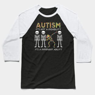 Autism it's a different ability Funny Dabbing skeleton Baseball T-Shirt